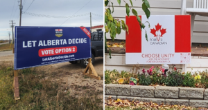 Referendum Results: Drumheller-Stettler Area Votes Narrowly To Stay In Canada Two roadside signs: on the left a blue Alberta election banner reading 'LET ALBERTA DECIDE' and 'VOTE OPTION 2'; on the right a white-and-red 'FOREVER CANADIAN' sign with a maple leaf and 'CHOOSE UNITY' text.